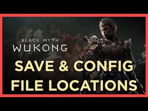 Black Myth Wukong Save Game File & Config File Location On PC