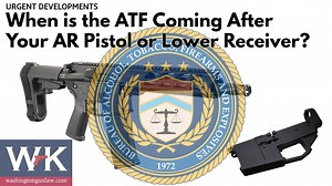When is the ATF Coming After Your AR Pistol or Lower Receiver? | ARO News