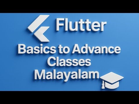 Flutter Basics to Advance Free Class | Widgets | Malayalam | Part - 7
