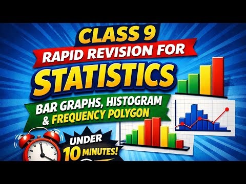 Class 9 Maths- Chapter- Statistics -Rapid Revision