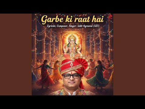 Garbe Ki Raat Hai