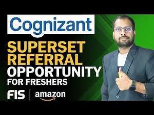 Cognizant Superset Referral Opportunity For Freshers | FIS, Amazon, Mastercard Off Campus Hiring