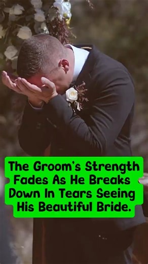 The Groom’s Strength Fades As He Breaks Down In Tears Seeing His Beautiful Bride. #wedding