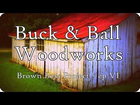 Brown Bess Project ~ EP 6 ~ Buck & Ball Woodworks ~ Pedersoli 2nd Model Brown Bess Kit, short land