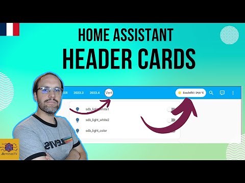 CARD: Header Cards to add cards to the header of your dashboards in Home Assistant FR