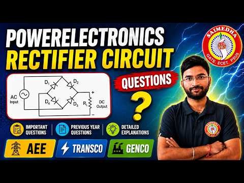 AEE Electrical Previous Questions | Power Electronics Rectifier Circuits| GENCO & TRANSCO PYQs