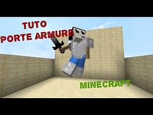 TUTO portes armures minecraft #1