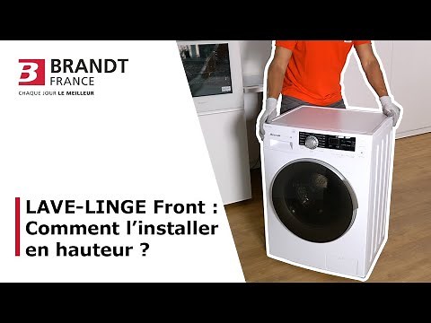 Comment installer un lave-linge en hauteur ?
