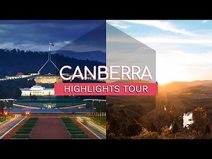 Highlights of Canberra 2022 - The 12 Things You Must See & Do in Canberra - Canberra Guided Tours