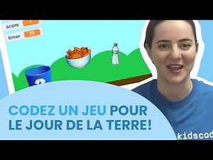 Comment coder un jeu vidéo pour le Jour de la Terre avec Scratch ᛫ KCJ