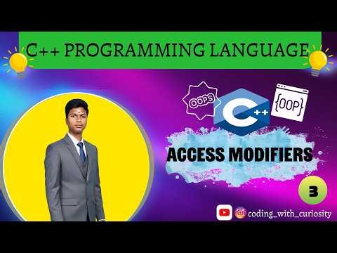 Access Modifiers in C++ | #learning #education #modifiers #learningprogress #growth