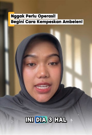 3 Cara Atasi Benjolan Ambeien Tanpa Operasi