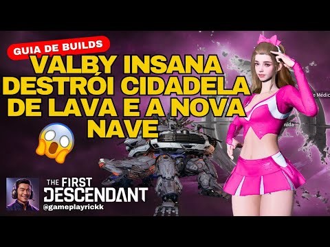 Build ATUALIZADA da VALBY para a nova NAVE DO VAZIO e a CIDADELA DE LAVA | The First Descendant