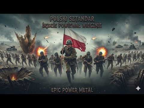 🚩 Polski sztandar będzie powiewał wiecznie/ Epic Power Metal