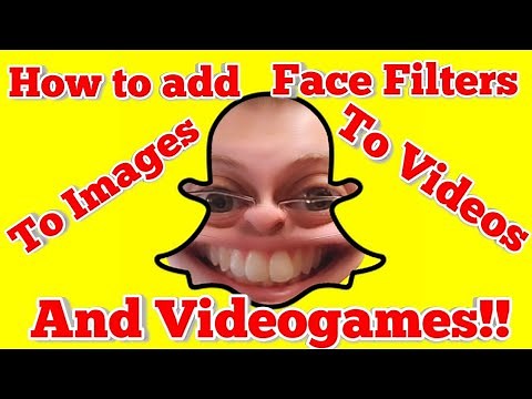 How to apply snapchat filters to pictures and videos