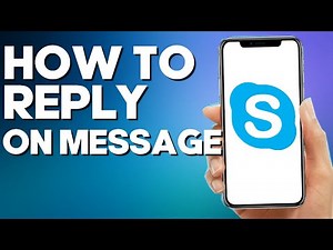 How to Reply on Message on Skype Mobile