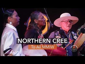 Northern Cree live performance of "To All MMIW" - Come Toward the Fire | Chan Centre