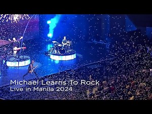 MICHAEL LEARNS TO ROCK | Live in Manila 2024