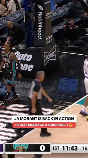 Ja Morant is back in action!