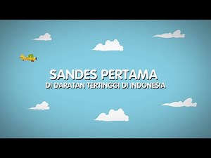 Sandes Pertama di Daratan Tertinggi di Indonesia #FunfactIBM