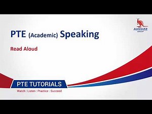 PTE-A Speaking Test: Overview of ‘Read Aloud’ Question Type