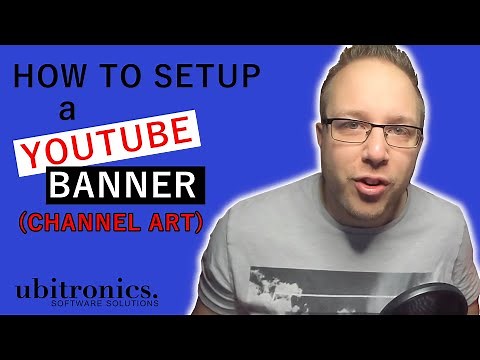 How To Setup A YouTube Banner - Size Requirements and Template