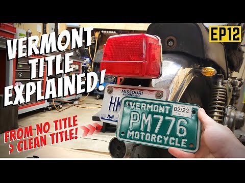 Vermont Title Process Explained! No Title To Clean Title! - Suzuki GS550 EP12