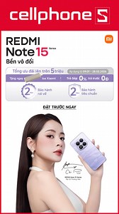 XIAOMI REDMI NOTE 15 Series BỀN VÔ ĐỐI ️Mua ngay tại:...