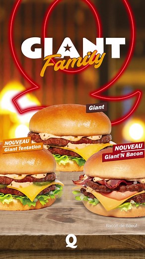 Nouvelles Recettes Géantes chez Quick : Giant’N Bacon et Tentation
