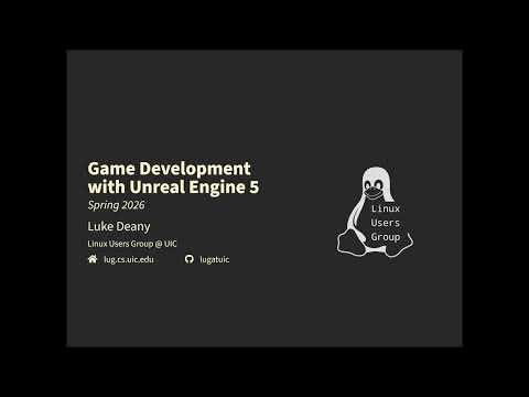 Linux User Group Game Dev Meeting 1 (Spring 2026)