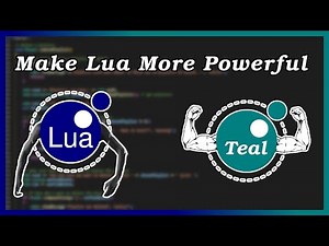 Add types to your Lua code - Teal Tutorial