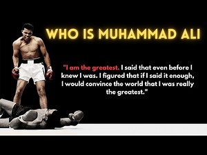 Muhammad Ali: The Greatest