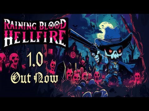 Raining Blood: Hellfire | 1.0 is out! | Gameplay PC