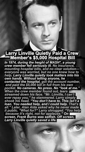 Larry Linville Quietly Paid a Crew Member’s $5,000 Hospital Bill 😢❤️