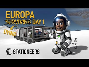 Beginner Survival (and Dying) Day 1 in Stationeers: Europa Ep.01