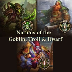 Dwarves, Goblins and Trolls