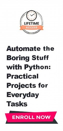 Automate the Boring Stuff with Python: Practical Projects for Everyday Tasks