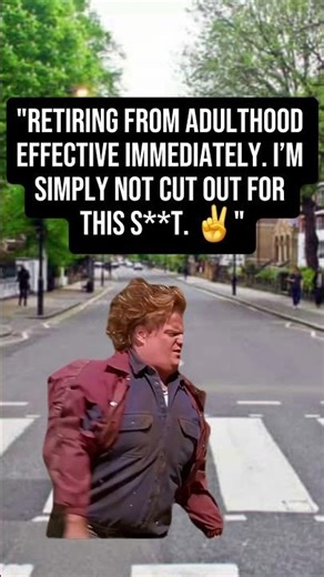 ​"Retiring from adulthood effective immediately...✌️" #adulting #relatable #meme #funny #shorts