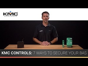 KMC Controls: 7 Ways to Help Secure Your BAS