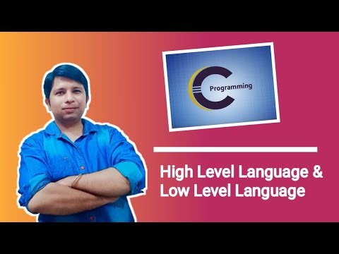What is high level language and low level language?