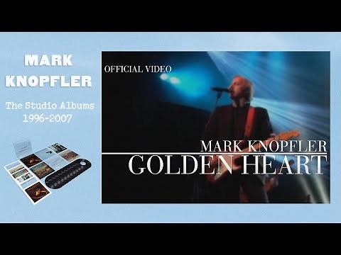 Mark Knopfler - Golden Heart (Official Video)