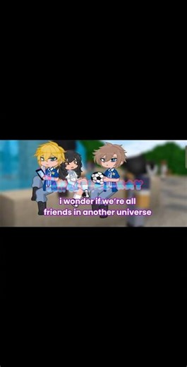 i wonder if we’re still friends in another universe… | ft. Aphmau, Garroth, and Laurance! | #aphmau