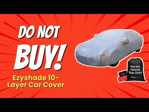 EzyShade 10-Layer Car Cover | 8 Reasons NOT to Buy 😱