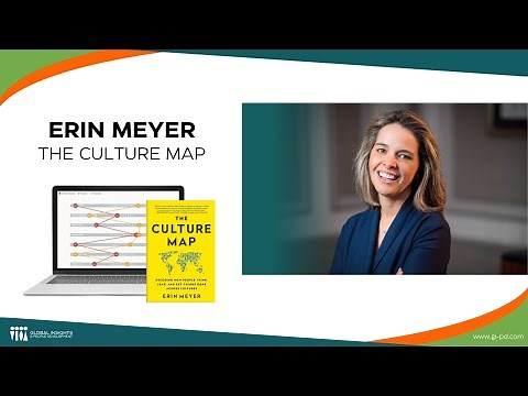 "The Culture Map": Erin Meyer's Framework of Cultural Context Explained