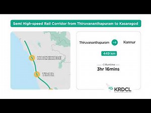 Route map for the proposed Semi High-Speed Rail from Thiruvananthapuram to Kasaragod.