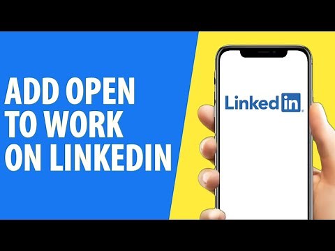 How to Add Open to Work on Linkedin Profile in Mobile App - Quick And Easy