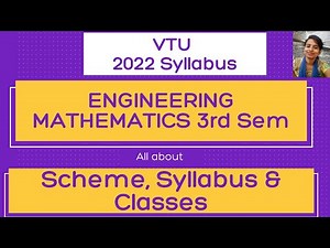 Engineering Mathematics for 3rd semester | How To download Scheme, syllabus. |VTU| 2022 Scheme