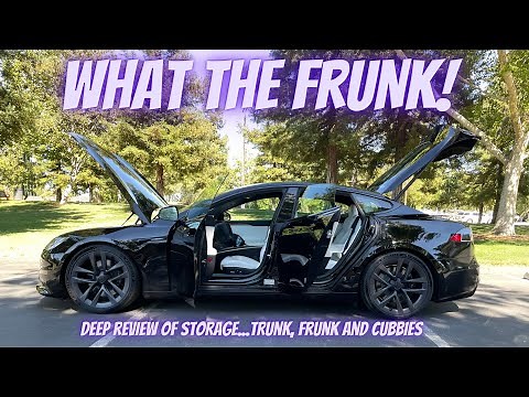 New Tesla Model S 2021 - Storage - Trunk, Frunk and Cubbies...Oh my!