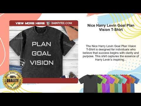 Nice Harry Levin Goal Plan Vision T-Shirt