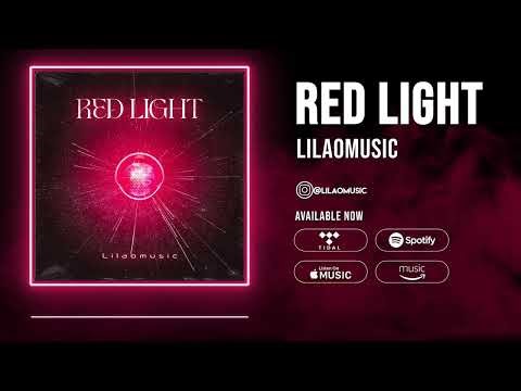 LILAOMUSIC - RED LIGHT | Official Music Visualizer